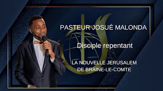 Disciple repentant  Pasteur Josué Malonda [upl. by Alane]