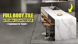 FullBody Tile Countertop  Best Kitchen Countertop  Interior Design Ideas in Tamil [upl. by Mandal]