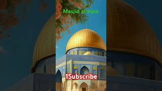 Masjid al aqsa islamicstatus viralvideo plzsubscribemychannel and like supportme plz [upl. by Leavitt402]