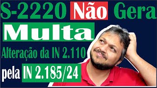 Mudanças que a IN 21852024 fez com a IN 211022 que Impactaram os eventos de SST no eSocial [upl. by Osrock]