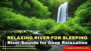 ✅ Relaxing River Sound To Help You For Sleeping🍀 Help You Study Focus🍀Spa amp Stress🍀Meditation amp Yoga [upl. by Kato]