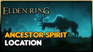 Elden Ring Ancestor Spirit Location [upl. by Redmer]