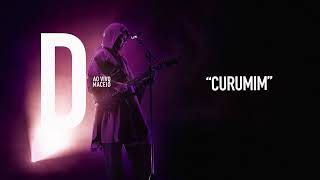 Djavan  Curumim  D Ao Vivo Maceió Áudio Oficial [upl. by Enellek]