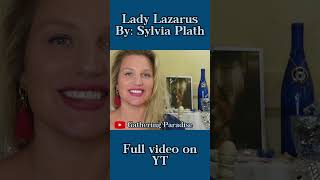 Lady Lazarus Funny 1 poetry poemanalysis funny sylviaplath toxicfemininity poet smile fake [upl. by Desmond]