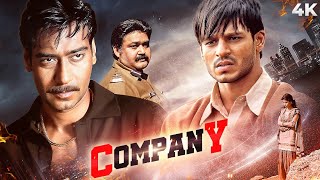 कंपनी  COMPANY Full Hindi Movie 4K Ajay Devgan amp Vivek Oberoi  Mohanlal  Action Bollywood Movie [upl. by Alexandr7]