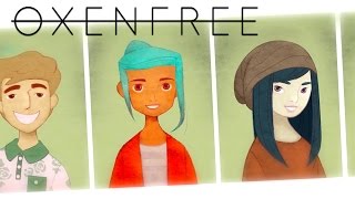 The Story of Oxenfree  Part 1 Official [upl. by Derinna]