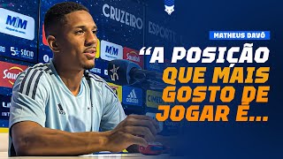 🦊🎙quotNão importa onde só quero fazer golsquot  MATHEUS DAVÓ ATACANTE DO CRUZEIRO  ENTREVISTA [upl. by Claiborn895]