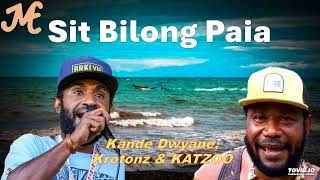 Sit Bilong Paia  Kande Dwyane amp Krotonz Katzoo 2024 [upl. by Si]