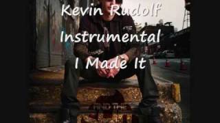 Kevin Rudolf I Made It Instrumental [upl. by Kostival]