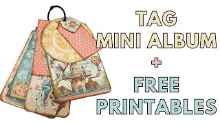 Tag Mini Album  Free Printable [upl. by Zsuedat]