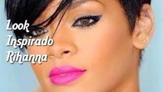 Look Inspirado en Rihanna  Los Potis de Steff [upl. by Darcy45]