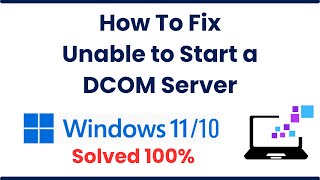 How To Fix Unable to Start a DCOM Server in Windows 10 or 11 2023 [upl. by Lambard]