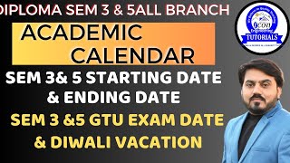 GTU ACADEMIC CALENDAR 2024  SEM 3 AND SEM 5 SEMESTER STARTING DATE  SEM 3 AND SEM 5 GTU EXAM DATE [upl. by Tapes32]