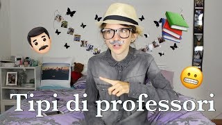 TIPI DI PROFESSORI  Valeria Vedovatti [upl. by Knudson]