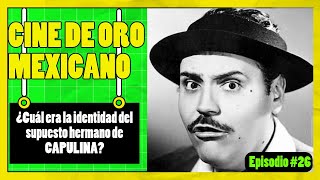 🟢¿Cuál era la identidad del supuesto hermano de CAPULINA 🟢EPISODIO 26 [upl. by Ahsratal]