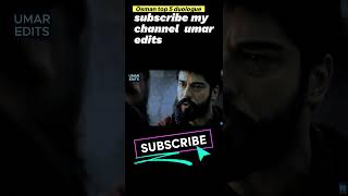 Kurulus Osman 1to4 Season Top 5 Dialogue Umar Edits In Historical Pointviralvideoviralvideovideo [upl. by Aidnama]