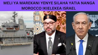 MELI YENYE SILAHA YA MAREKANI IKIENDA ISRAEL ILIZUIWA KUTIA NANGA HISPANIA YAKARIBISHWA MOROCOO [upl. by Mckale]