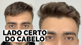 QUAL LADO CERTO DO CABELO MASCULINO [upl. by Ednil363]