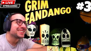 LIVE GRIM FANDANGO REMASTERED GAMEPLAY 3 [upl. by Canfield]