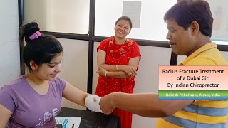 Chiropractic Adjustment India Treating Hand Bone Fracture Of A Dubai Girl By Indian Chiropractor [upl. by Iroak]