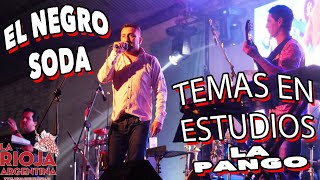 EL NEGRO SODA  Temas enganchados de Fernando Madrid grabados en Estudios LA PANGO de La Rioja [upl. by Decrem]