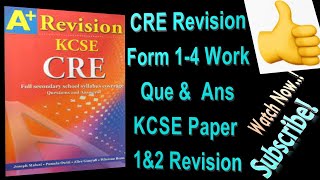 CRE KCSE Revision  CRE Paper 1 Revision  CRE Paper 2 Revision  Questions amp Answers CRE Form 14 [upl. by Che]