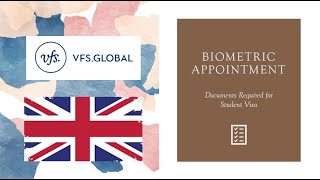 Documents Required for Biometric Appointment  UK Student Visa  VFS Global [upl. by Nnaitsirk]