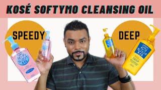 kose Softymo Cleansing Oils Speedy vs Deep Which one Should You Choose [upl. by Maribel]