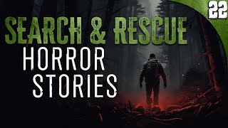 22 Search and Rescue HORROR Stories COMPILATION [upl. by Buchanan]