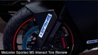 Metzeler Sportec M5 Interact Tire Review  MotoUSA [upl. by Nihs]