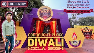 Diwali Mela 2024 Connaught Place  ￼￼Diwali Mela By Delhi Tourism  Diwali Mela CP [upl. by Yahsed140]