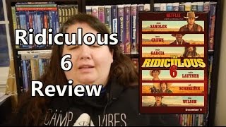 Ridiculous 6 Review [upl. by Erdnael]