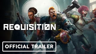 Requisition VR  Official Launch Trailer [upl. by Hammad]