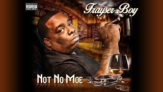 Frayser Boy  Out of Control  feat Ace amp Mojoe [upl. by Mowbray]