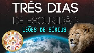 OS 3 DIAS DE ESCURIDÃO EXPLICAÇÕES PELOS SERES FELINOS DE SÍRIUS [upl. by Hsihsa]