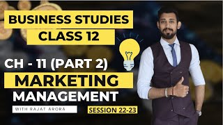 Marketing Management  Class 12  Part  2  Basics [upl. by Tdnaltroc421]