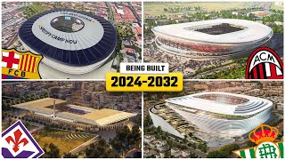 Future European Stadiums Being Built 20242032 [upl. by Kono787]