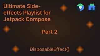 DisposableEffect  Jetpack Compose Side Effect  Effect Handlers Guide [upl. by Howzell150]