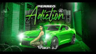 PERREO ADICTION  CLÁSICOS DEL REGGAETON OLD SCHOOL MIX 2024 [upl. by Porcia763]