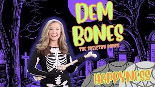 Dem Bones  The Skeleton Dance  Halloween Song  HappyNess [upl. by Peers]