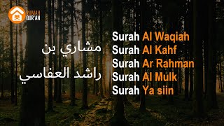 Surah Al Waqiah I Surah Al Kahf I Surah Ar Rahman I Surah Al Mulk I Surah Ya siin by Mishary Rashid [upl. by Aihsoek]