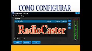 COMO CONFIGURAR RADIOCASTER  ENLAZAR TU EMISORA A LA WEB [upl. by Rhoads931]