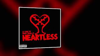 Ls One ft Nafe Smallz  Heartless Official Audio [upl. by Arimak858]