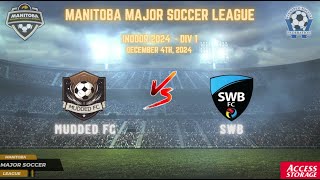 December 4th WSF Div 1 Mudded FC vs SWB [upl. by Cressy15]