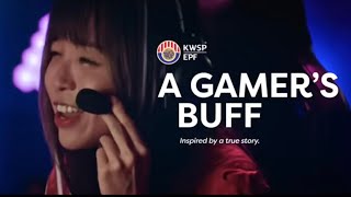 KWSP  A Gamer’s Buff [upl. by Engen]