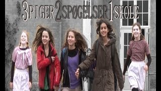 3piger 2spøgelser 1skole [upl. by Agan]