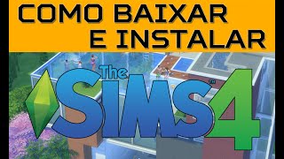 Como Baixar e Instalar The Sims 4 Deluxe  DLCS SEM ORIGIN [upl. by Twitt]