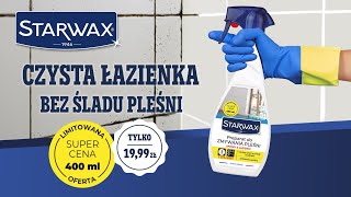 Preparat do zmywania pleśni Starwax 400 ml  Limitowana oferta za 1999 zł [upl. by Natala]