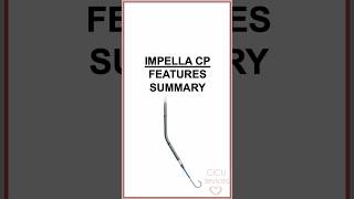 Impella CP features summary impella [upl. by Wilber]