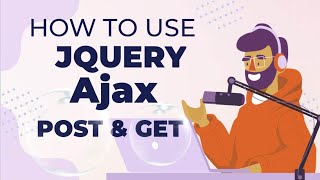 How to use jQuery  AJAX Get and Post Methods [upl. by Enerual]